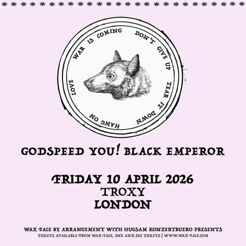 Godspeed You! Black Emperor - Troxy, London